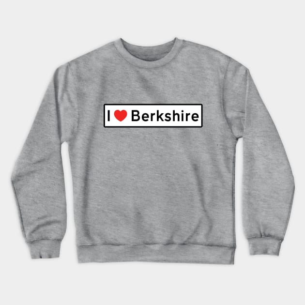 I Love Berkshire! Crewneck Sweatshirt by MysticTimeline